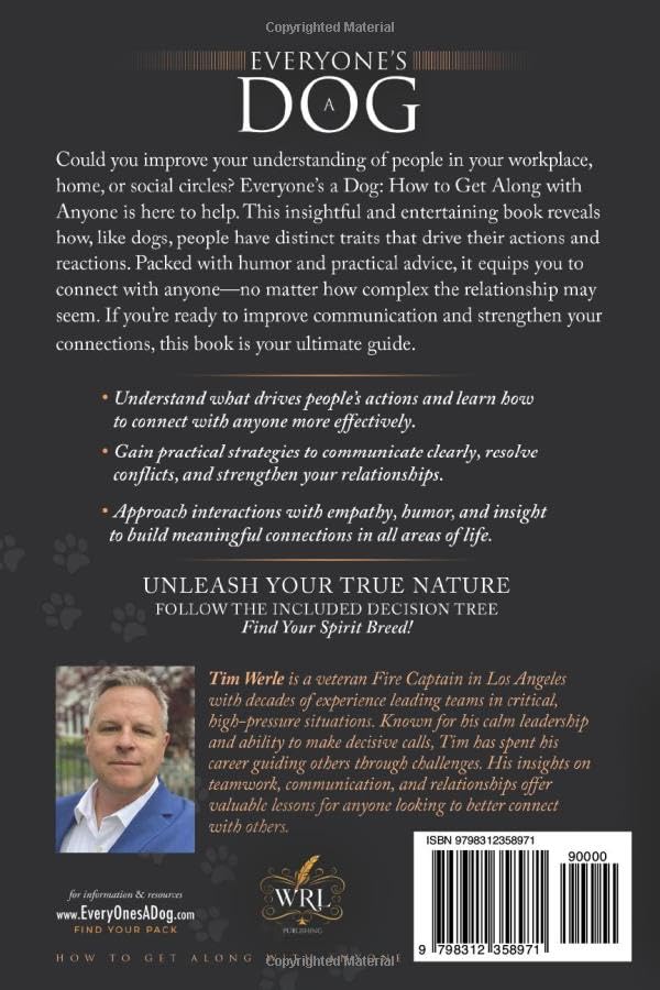 Everyone's A Dog: How To Get Along With Anyone Paperback